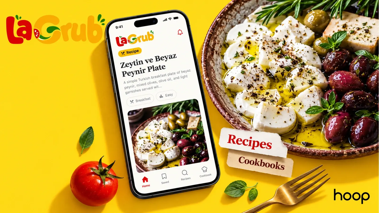 LaGrub app — recipe detail screen on a phone beside a plated Turkish breakfast of olives, feta and herbs